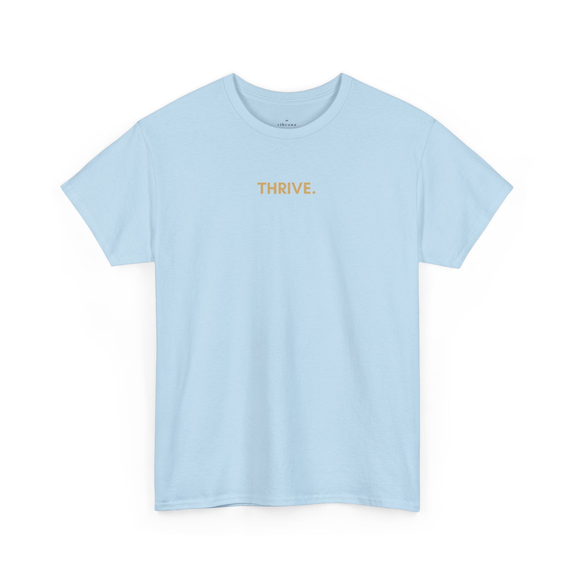 Thrive Beyond T-Shirt