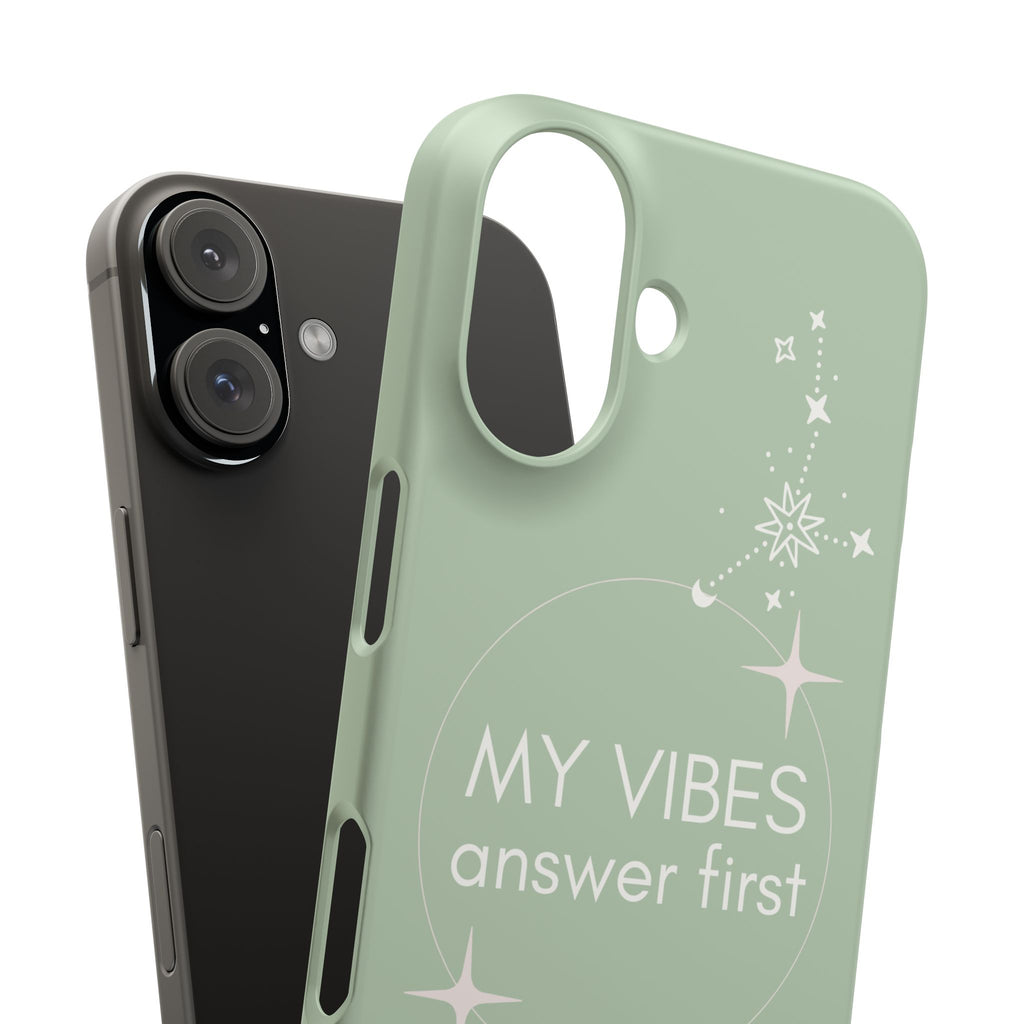 My Vibes Answer First Phone Case