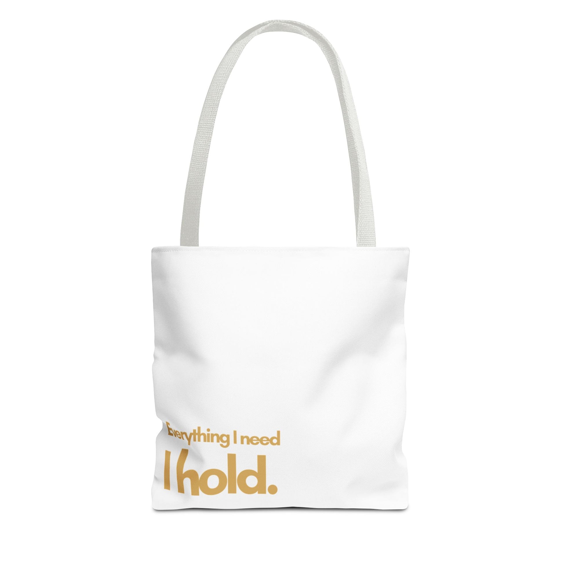Everything I Need Tote Bag