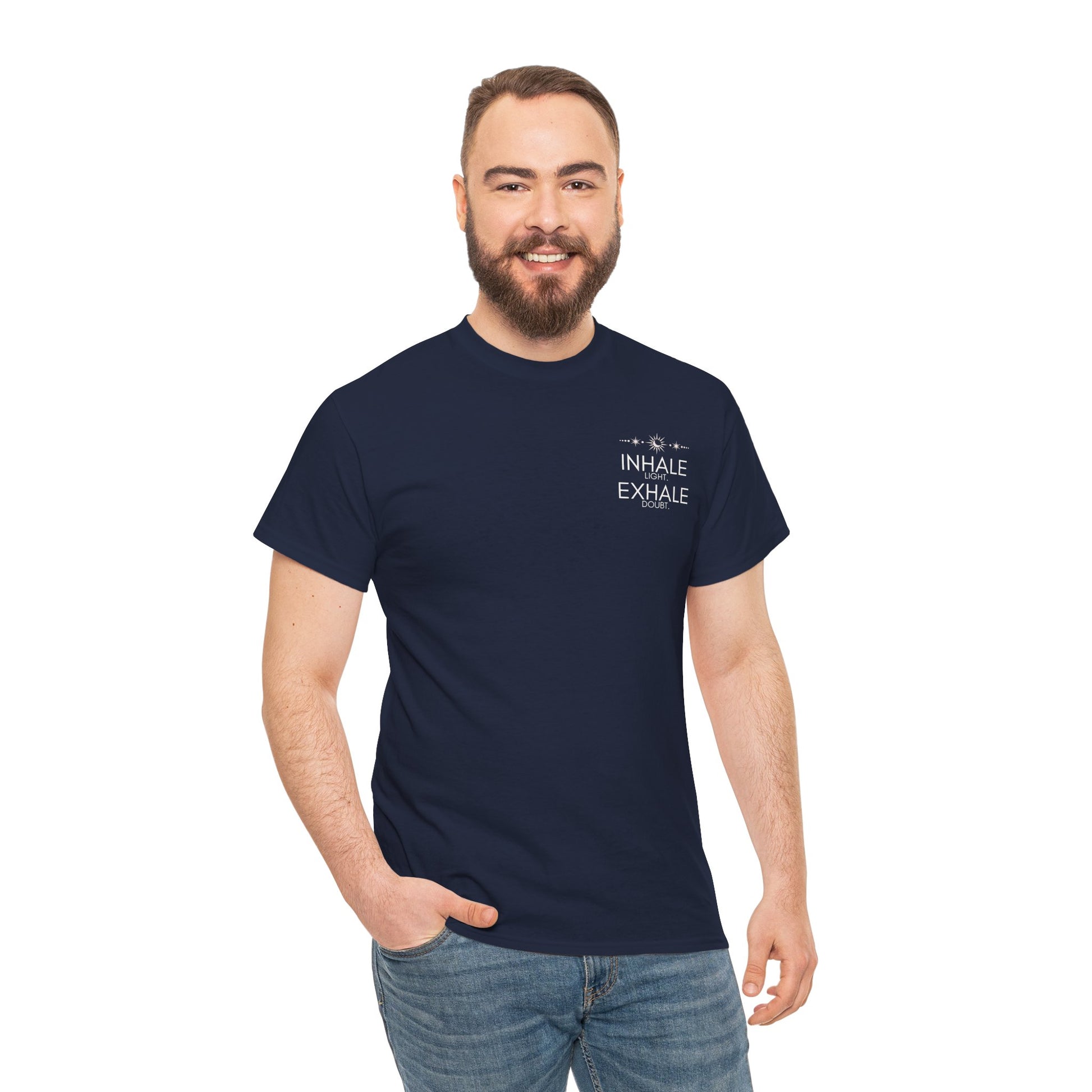Inhale Light Exhale Doubt Heavy Cotton Tee