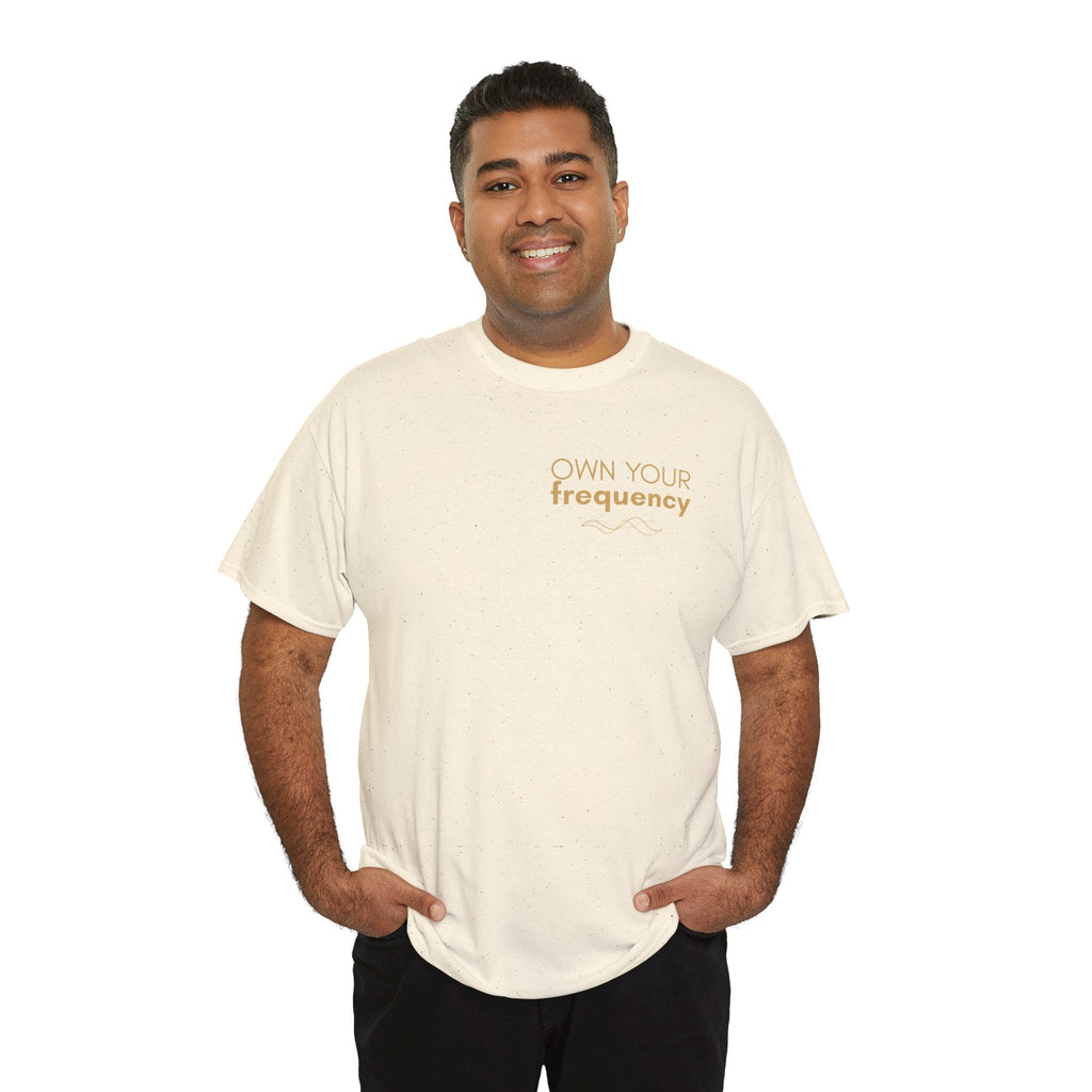 Own Your Frequency T-Shirt