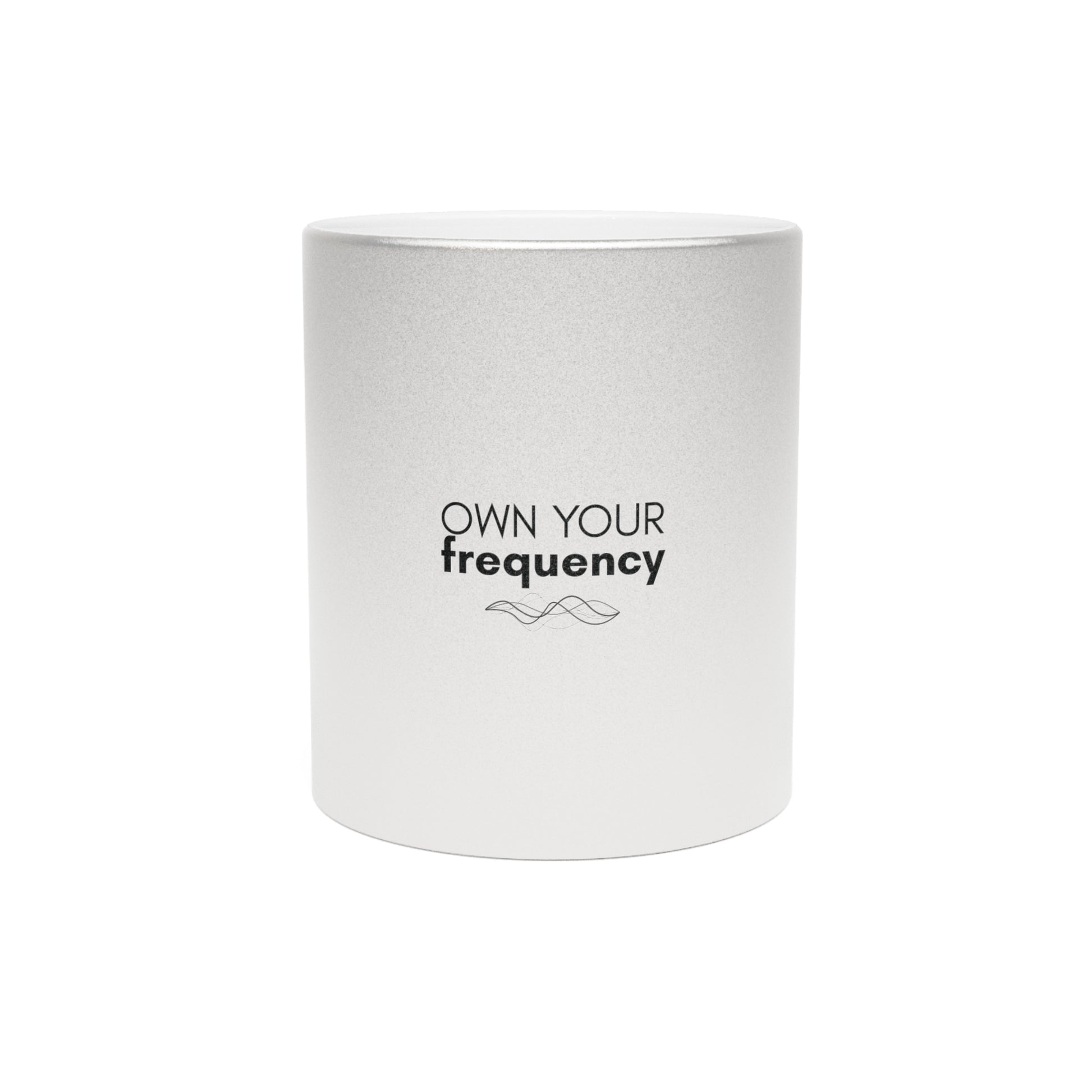 Own Your Frequency Metallic Mug