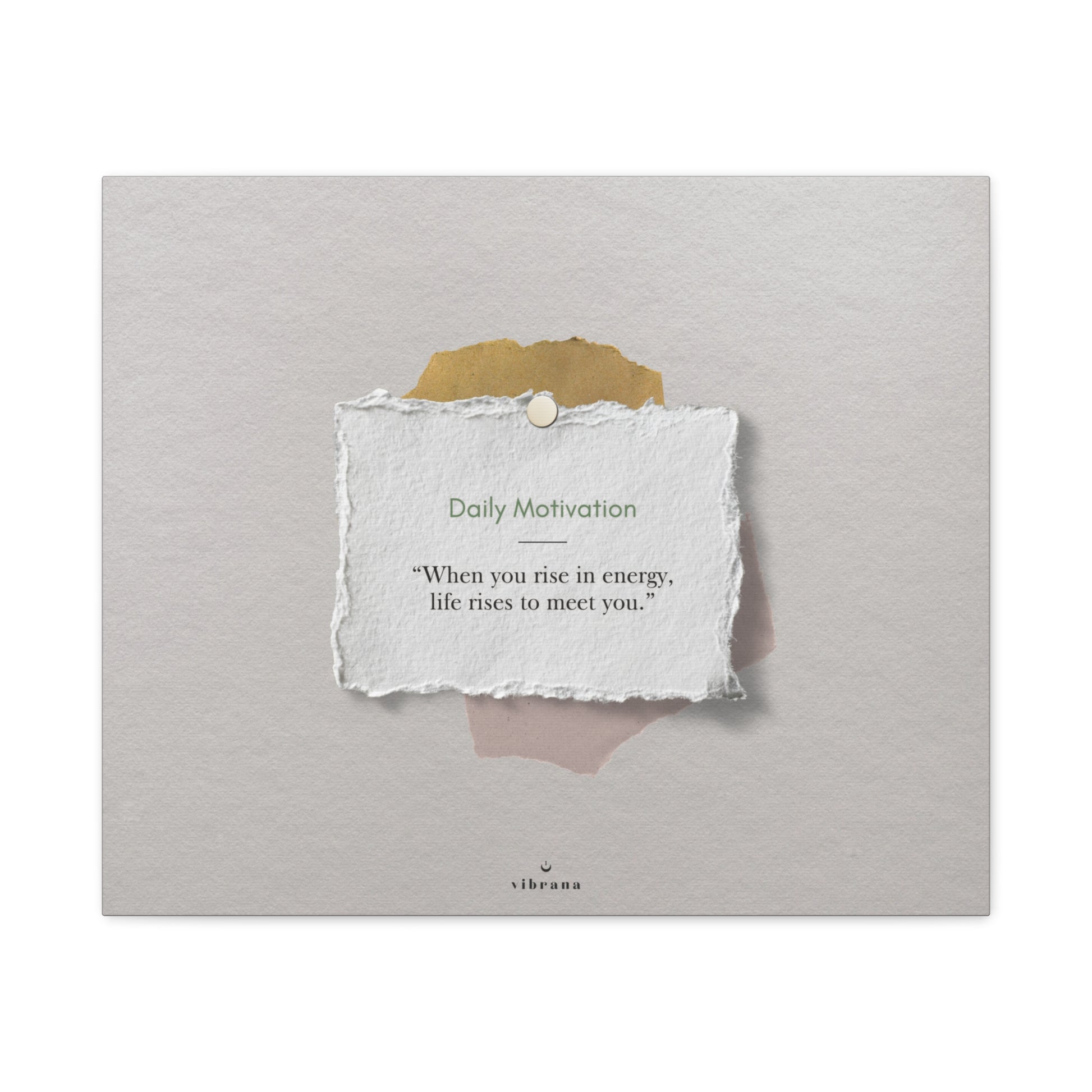 Rise in Energy Matte Canvas