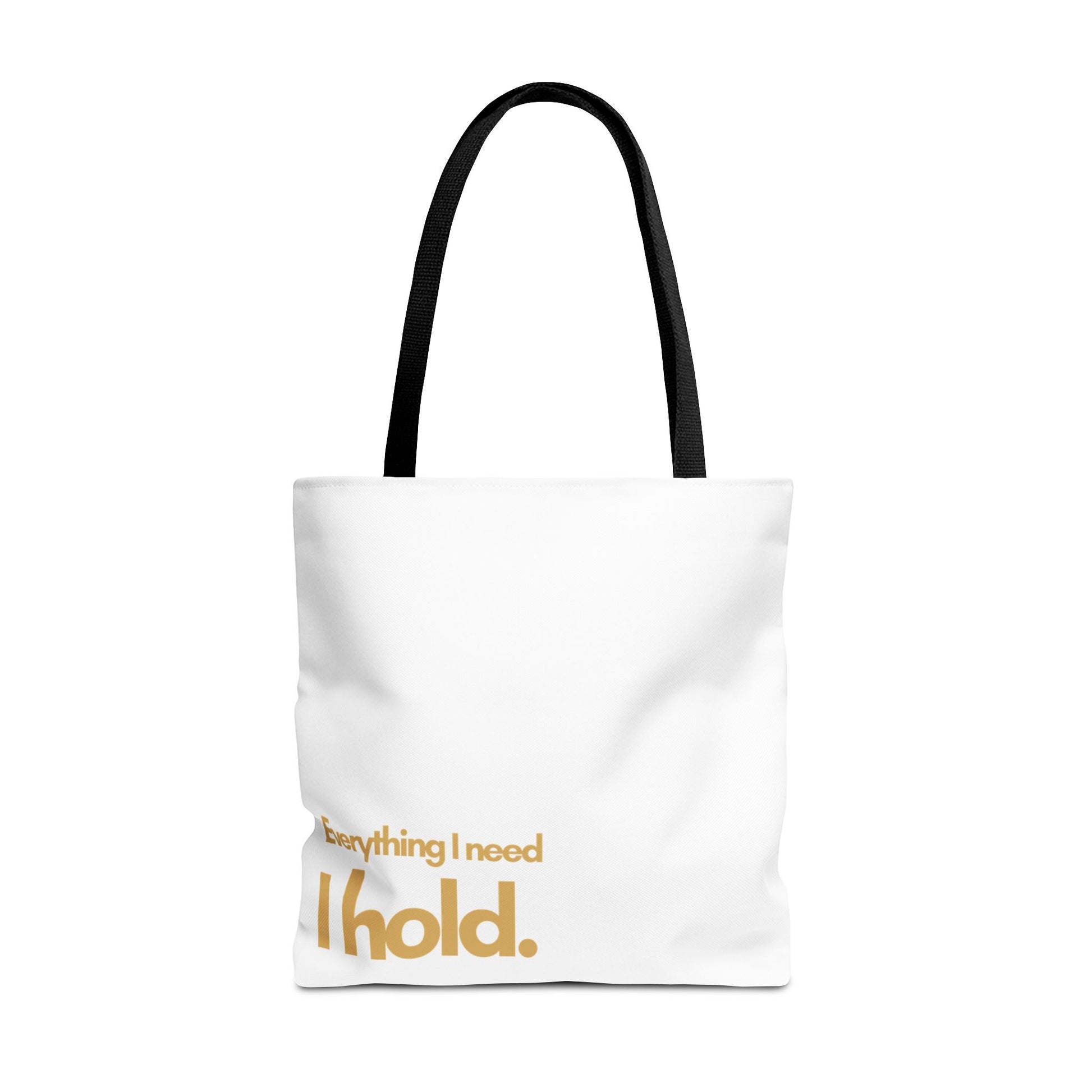 Everything I Need Tote Bag