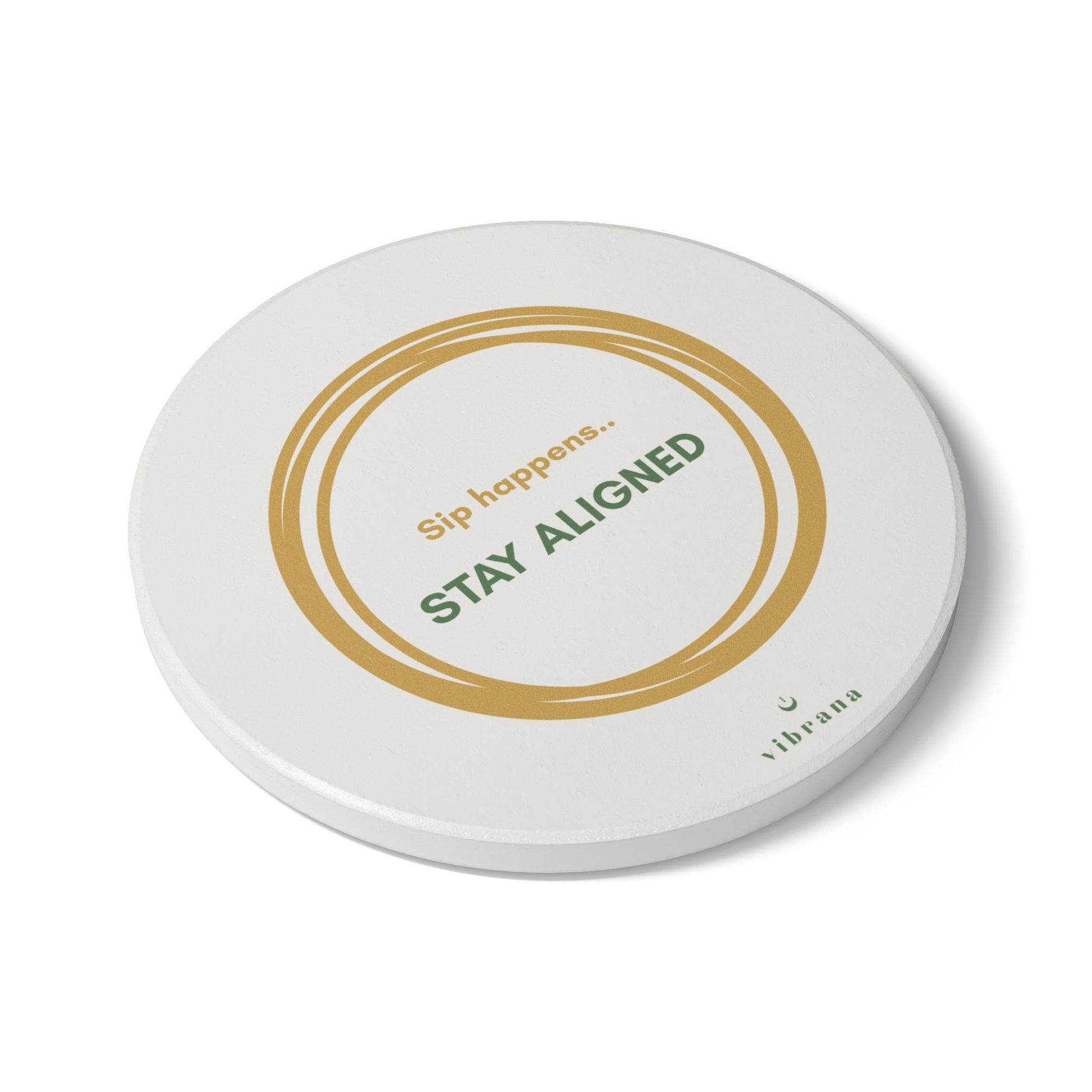 Stay Aligned Ceramic Coaster