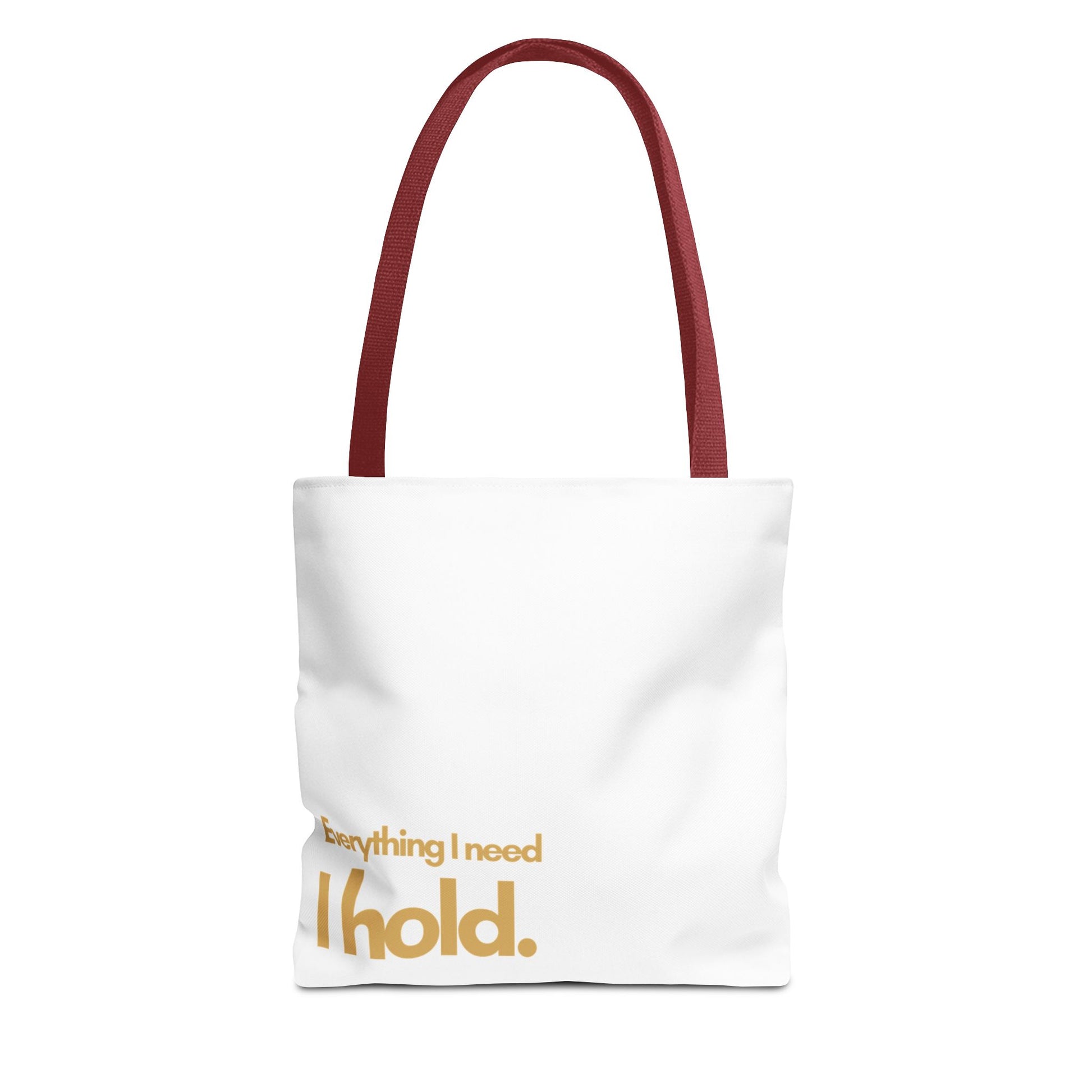 Everything I Need Tote Bag