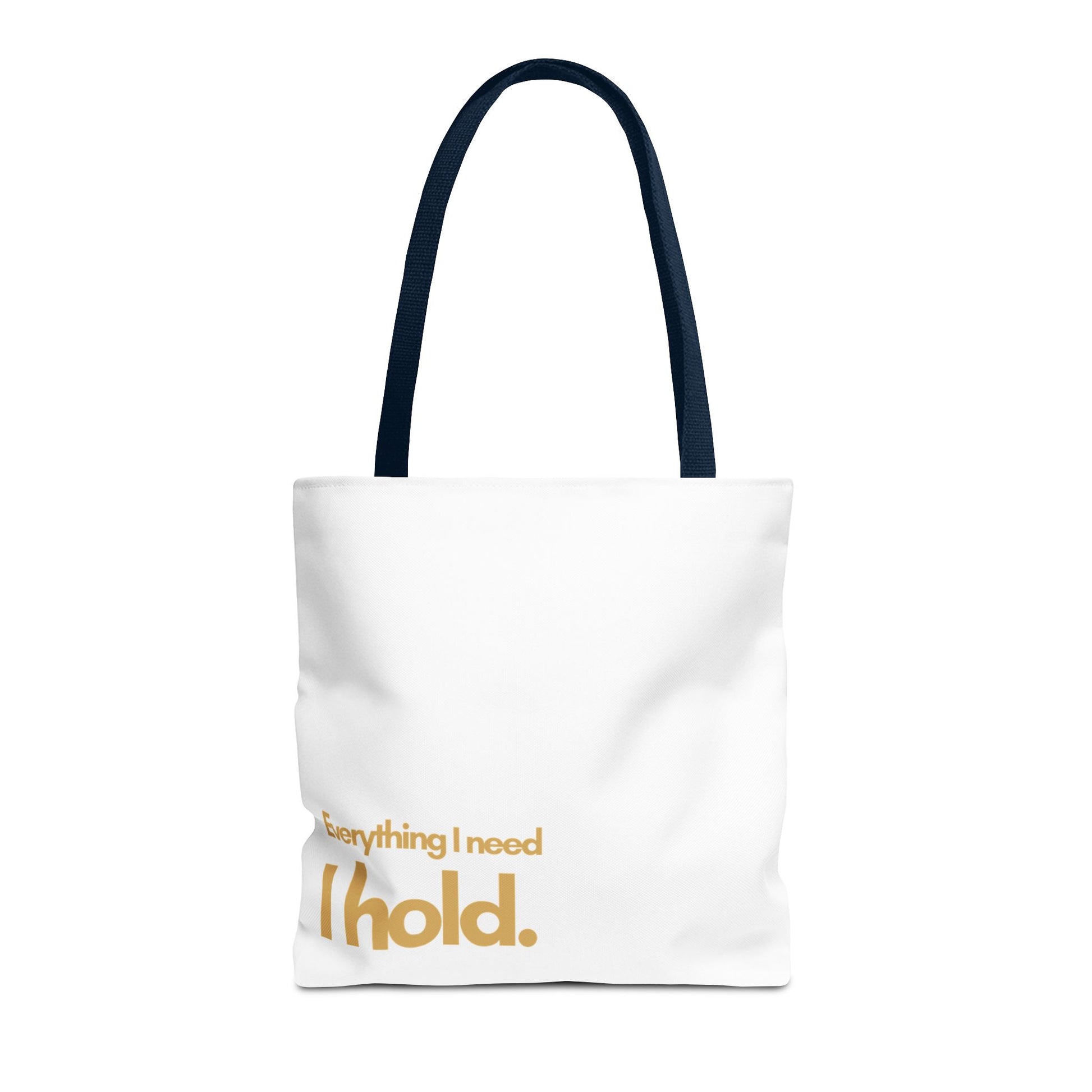 Everything I Need Tote Bag