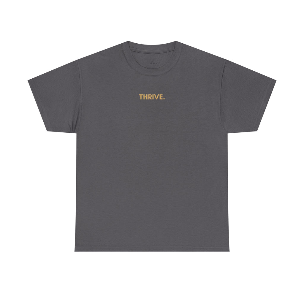 Thrive Beyond T-Shirt