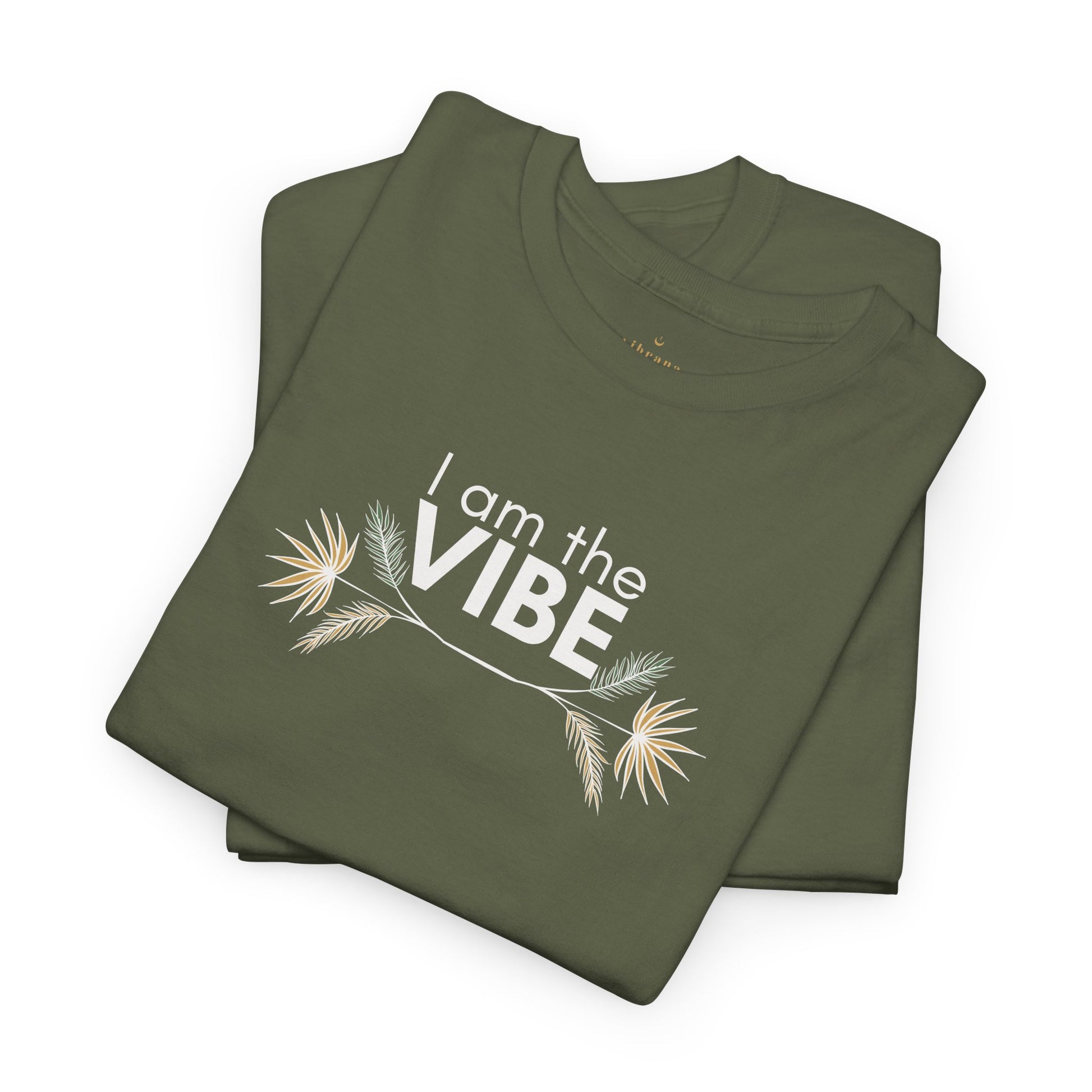 I Am The Vibe T-Shirt