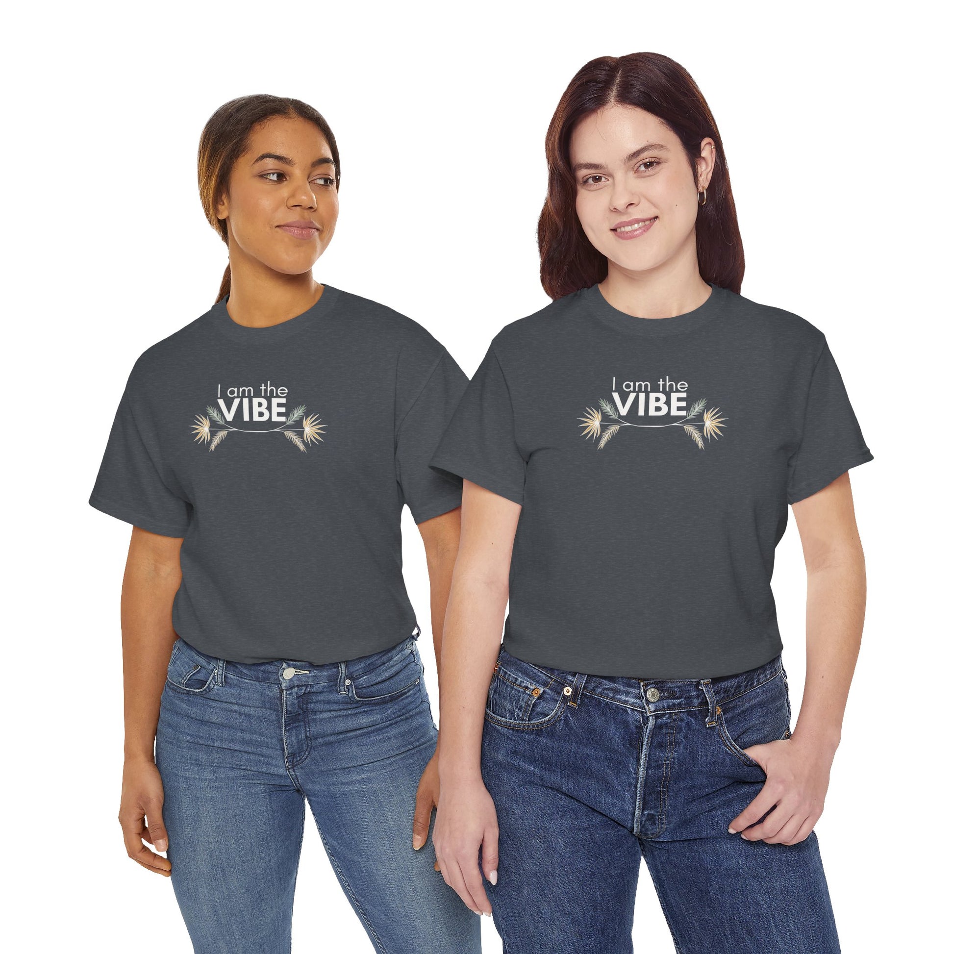 I Am The Vibe T-Shirt