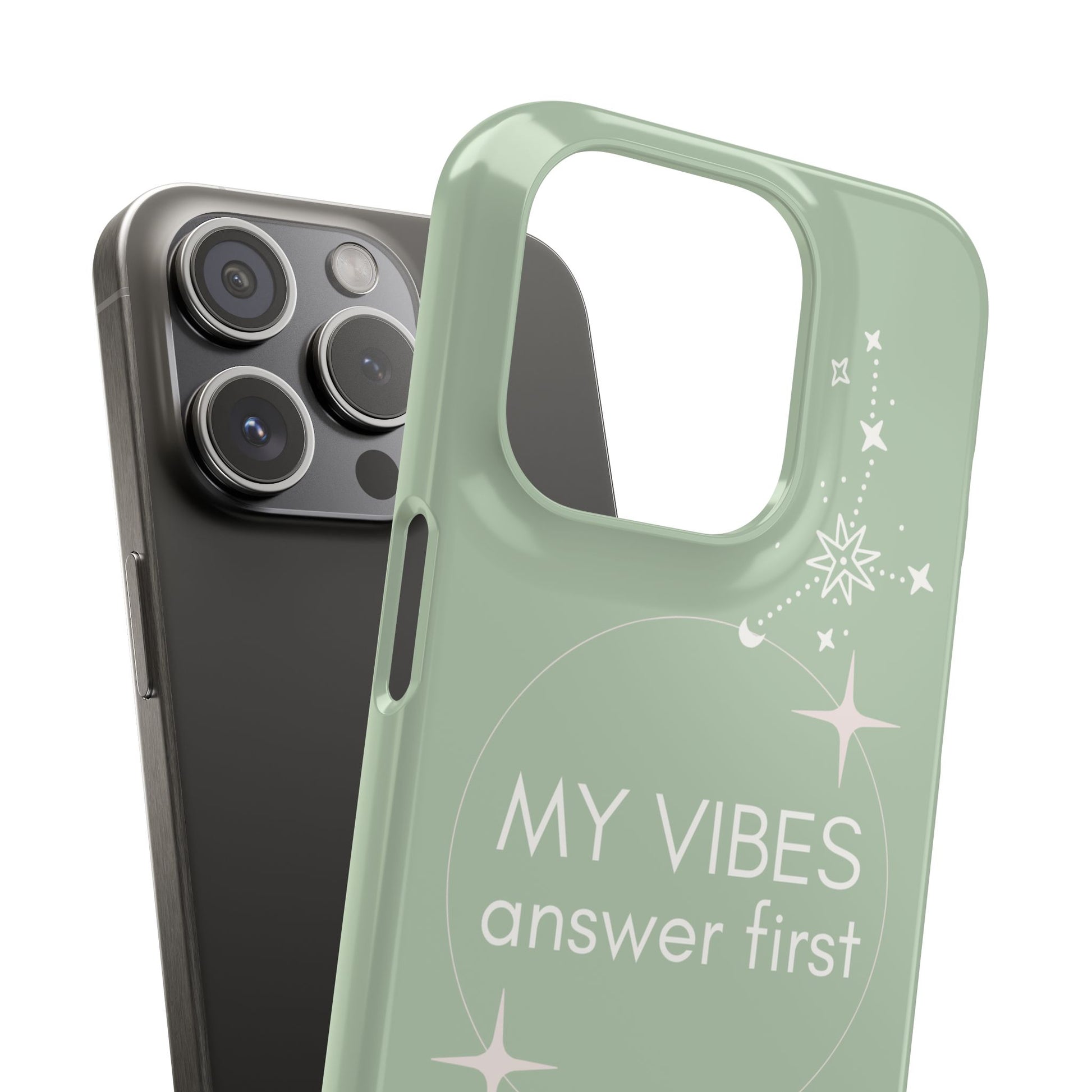 My Vibes Answer First Phone Case