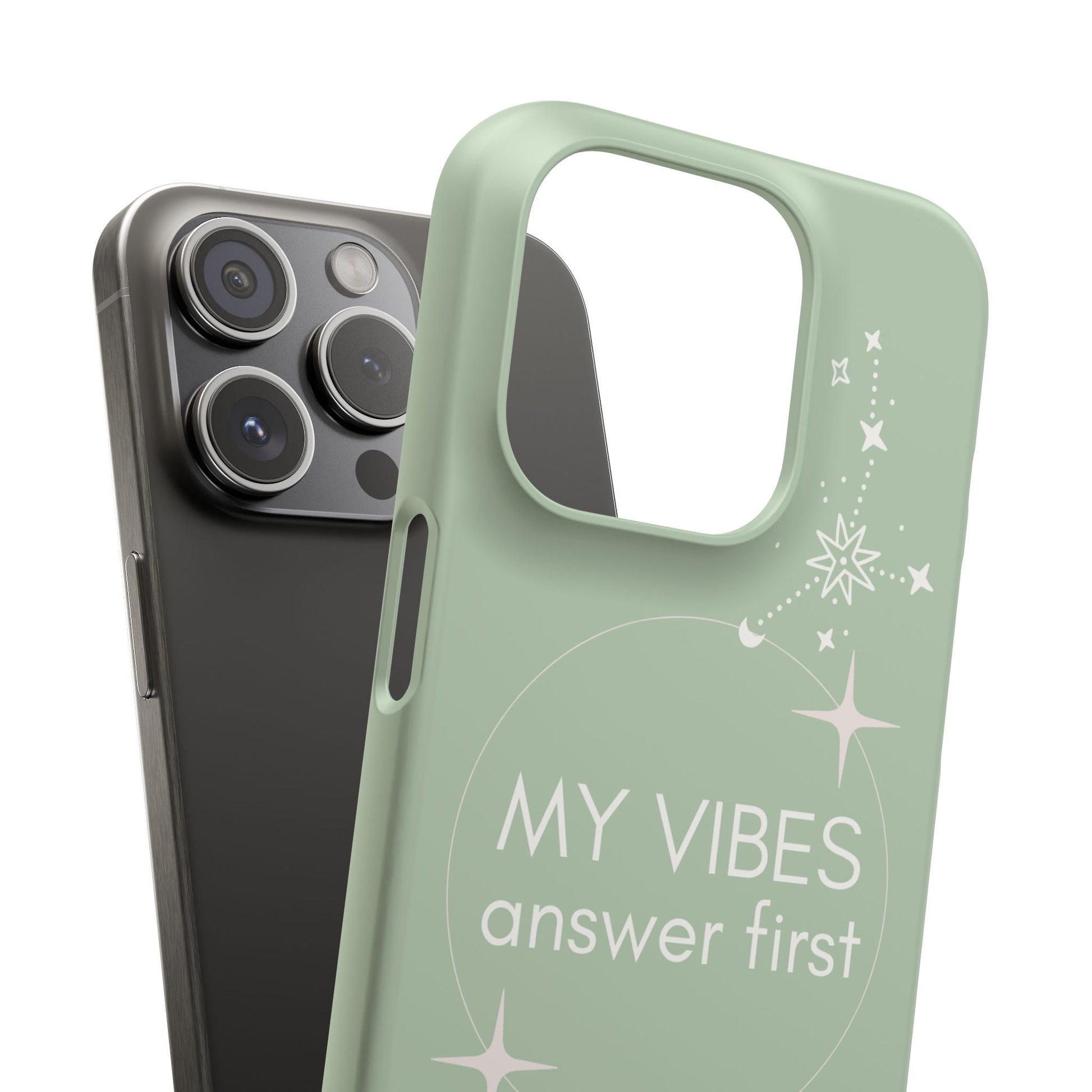 My Vibes Answer First Phone Case