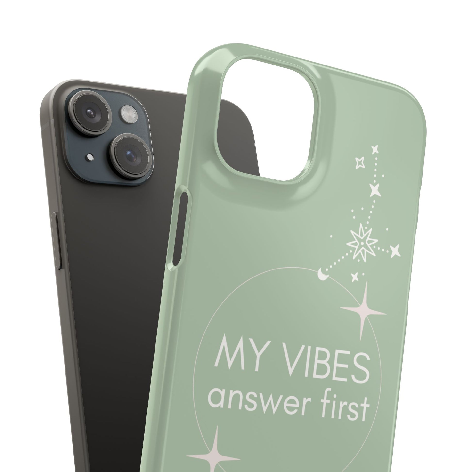 My Vibes Answer First Phone Case