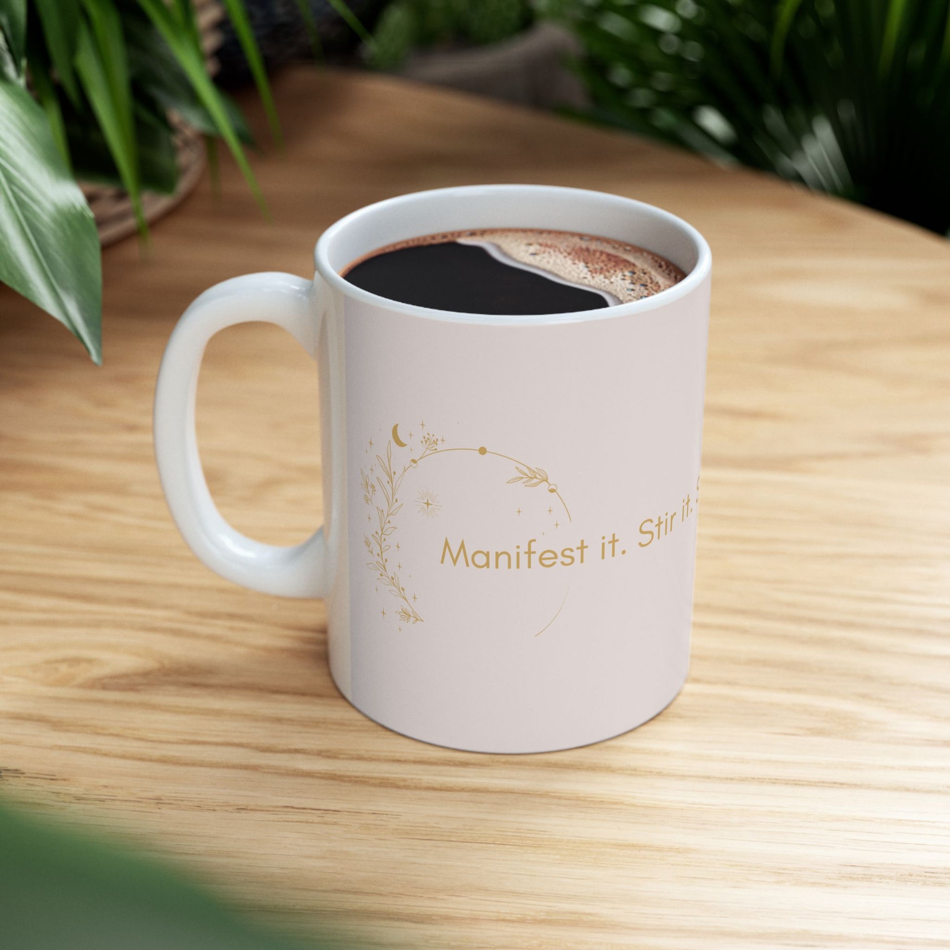 Manifest It Ceramic Mug