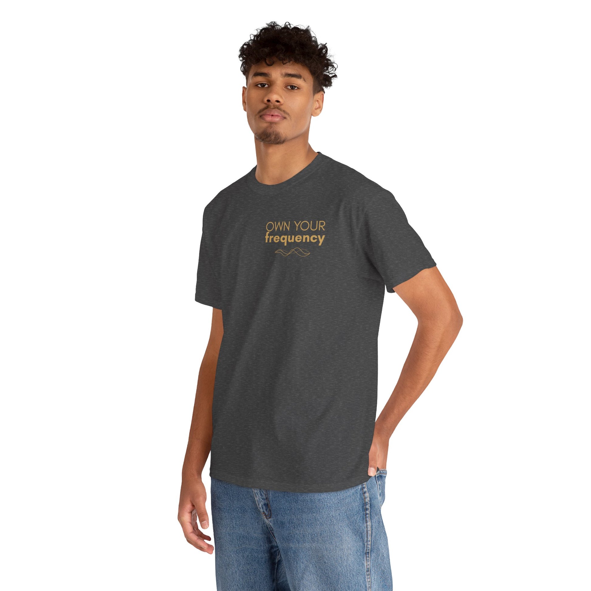 Own Your Frequency T-Shirt