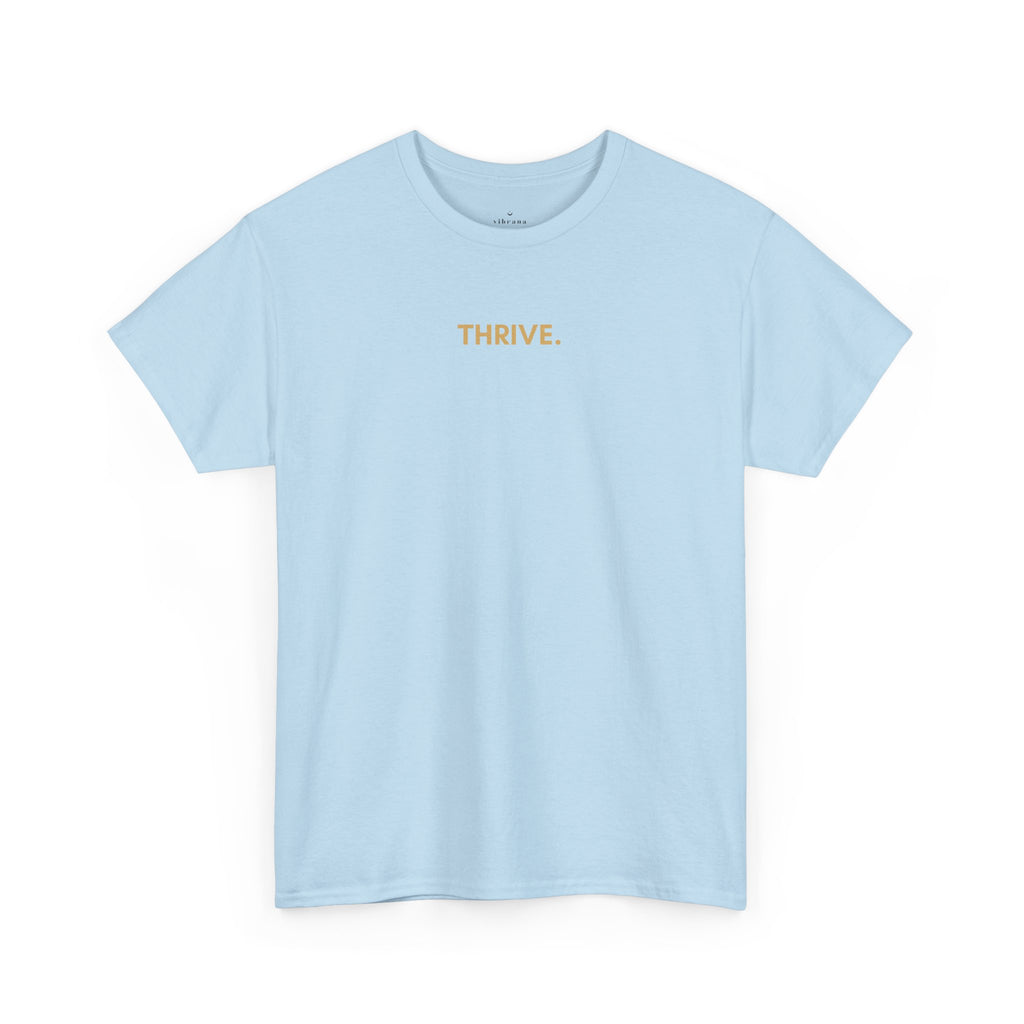 Thrive Beyond T-Shirt
