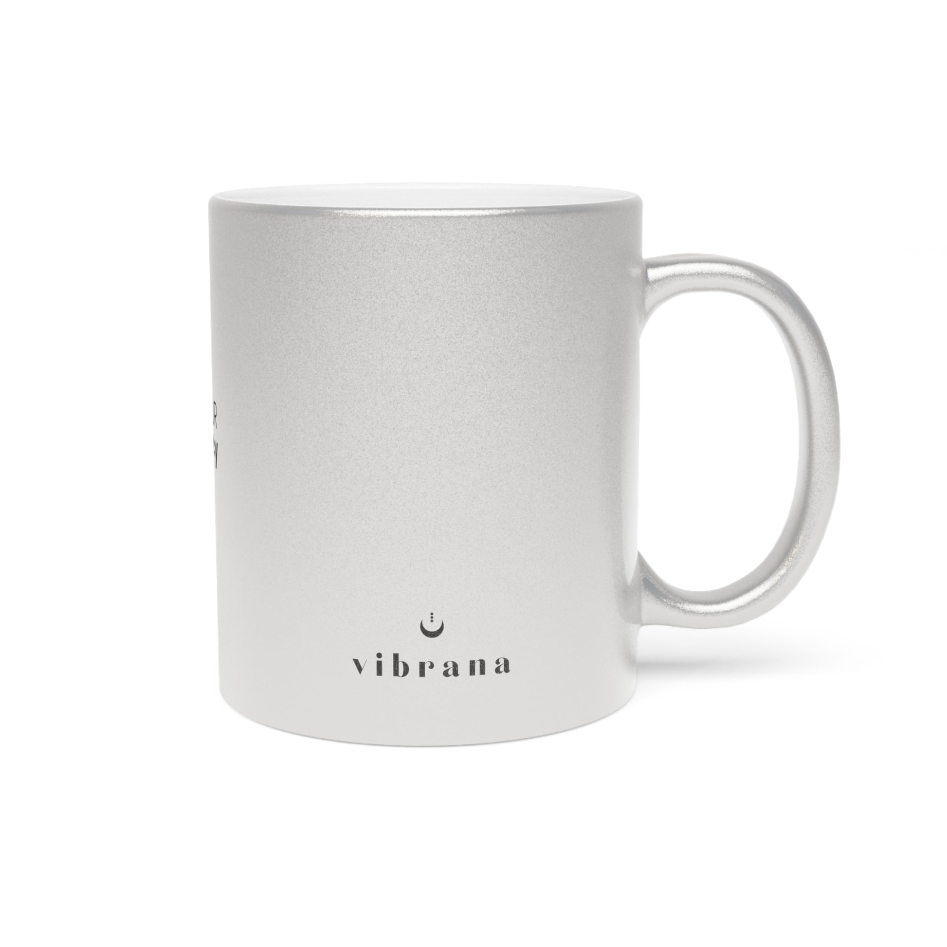 Own Your Frequency Metallic Mug