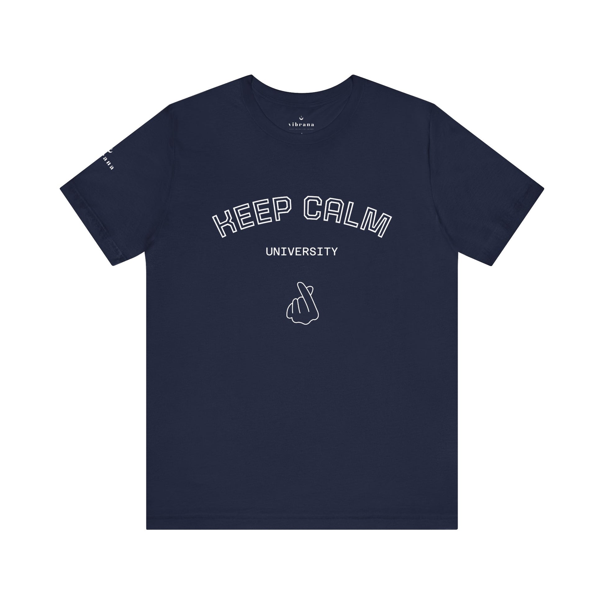 Keep Calm University T-Shirt
