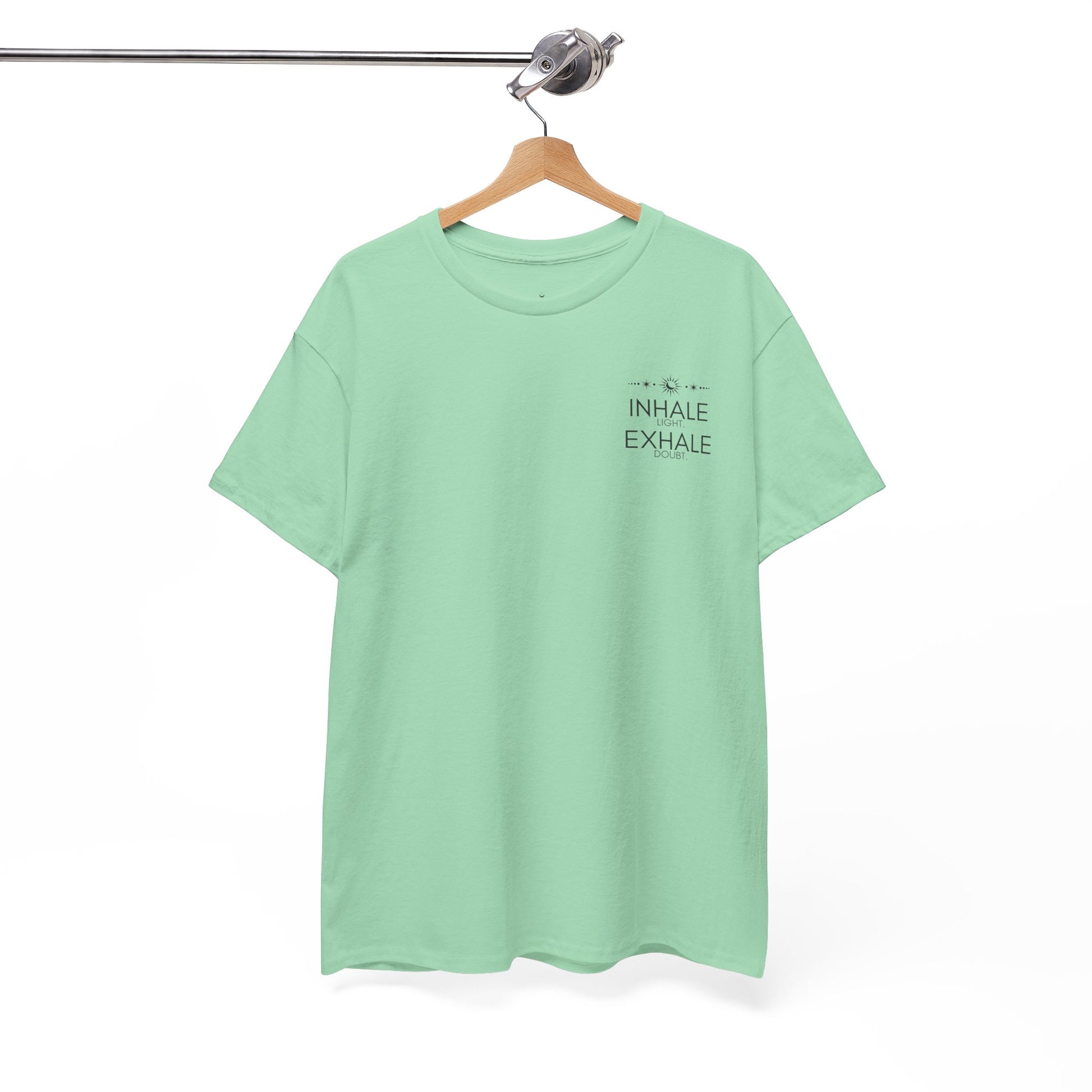 Inhale Light Exhale Doubt Heavy Cotton Tee