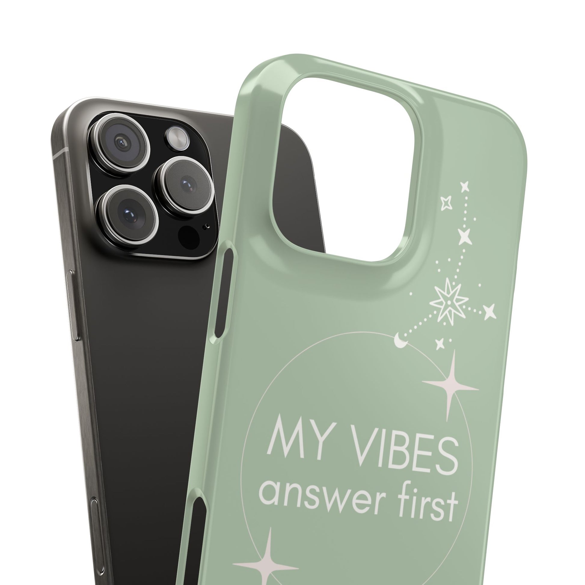 My Vibes Answer First Phone Case