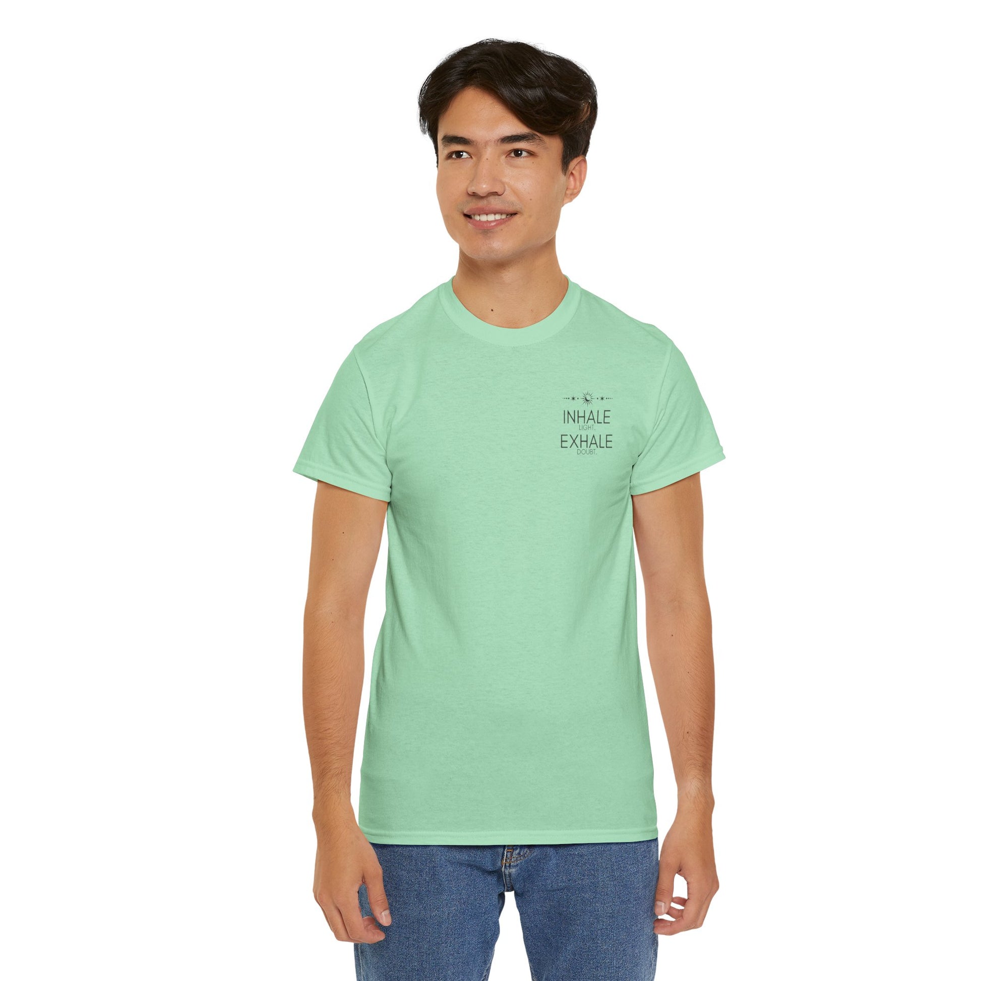 Inhale Light Exhale Doubt Heavy Cotton Tee