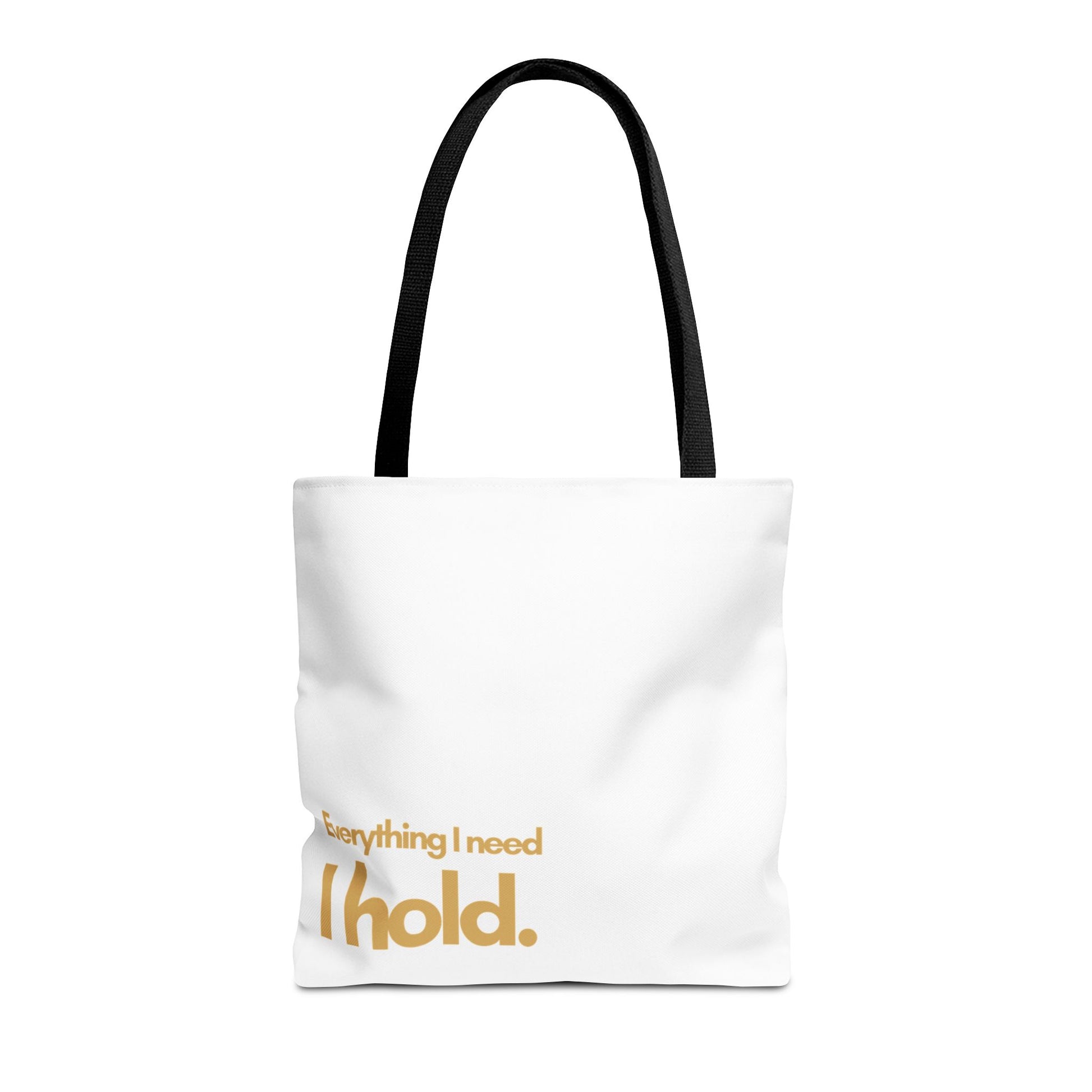 Everything I Need Tote Bag