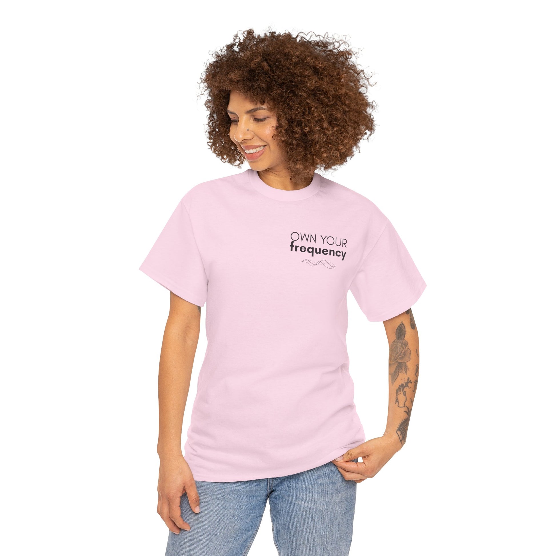 Own Your Frequency T-Shirt