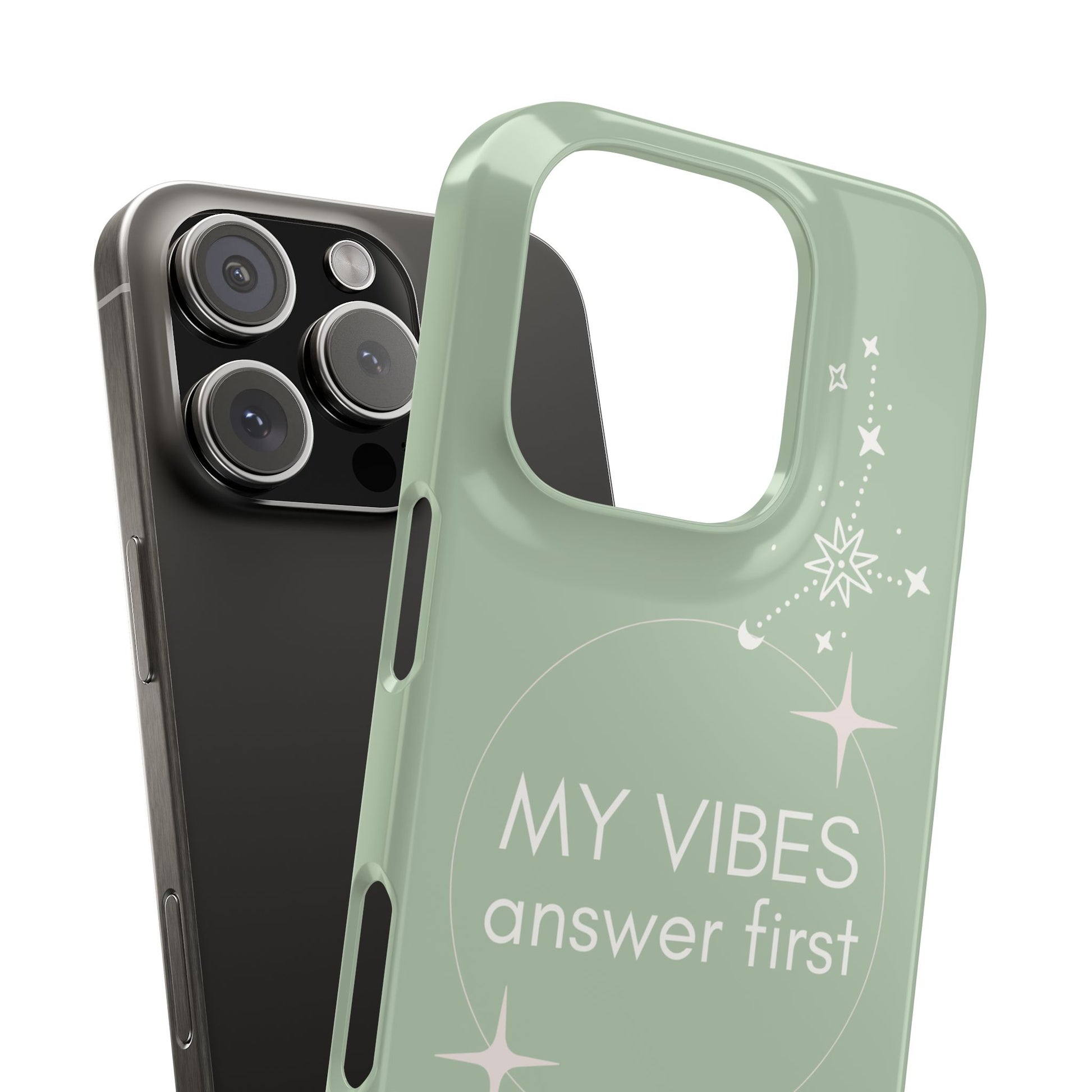 My Vibes Answer First Phone Case