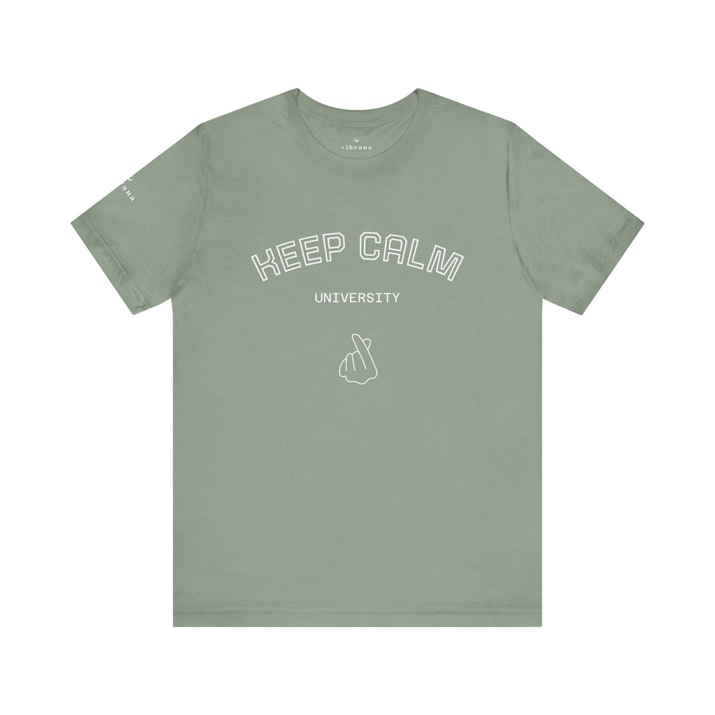 Keep Calm University T-Shirt