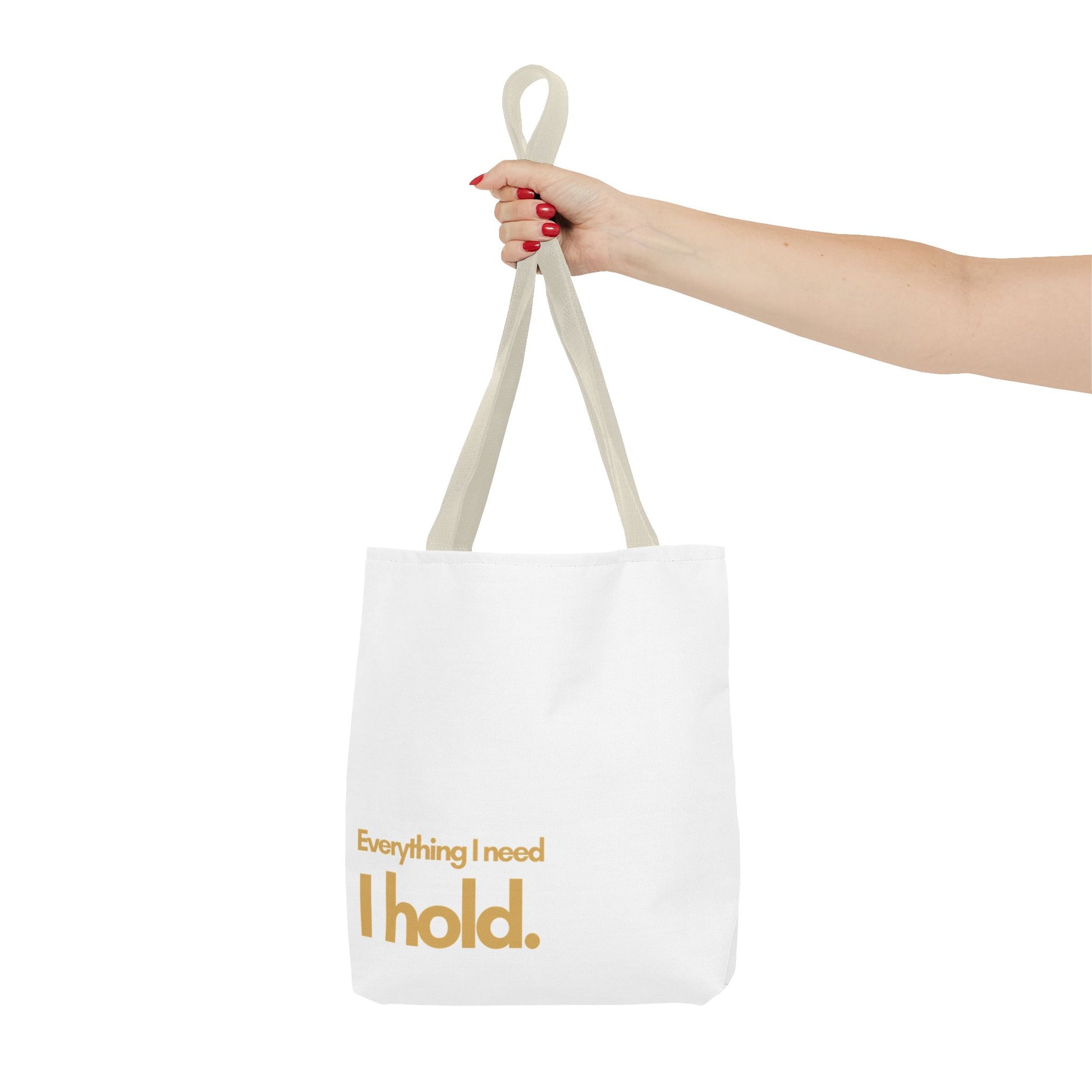 Everything I Need Tote Bag