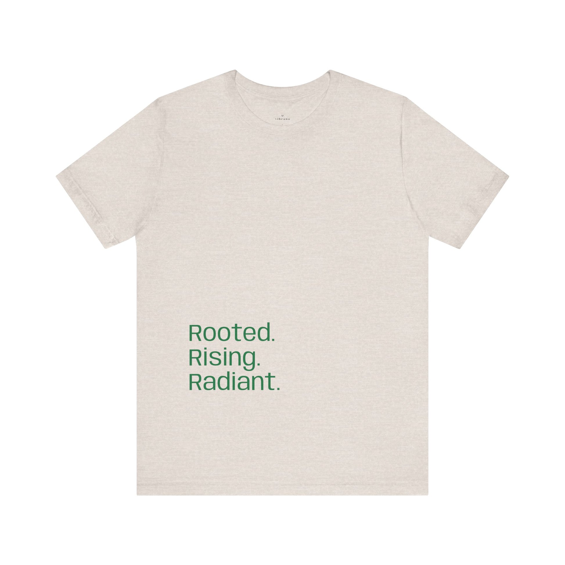 Rooted Rising Radiant Short Sleeve Tee