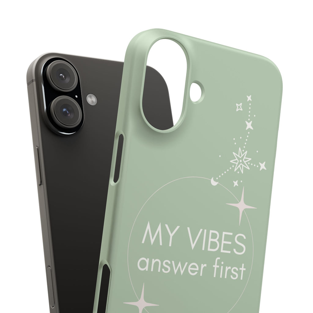 My Vibes Answer First Phone Case