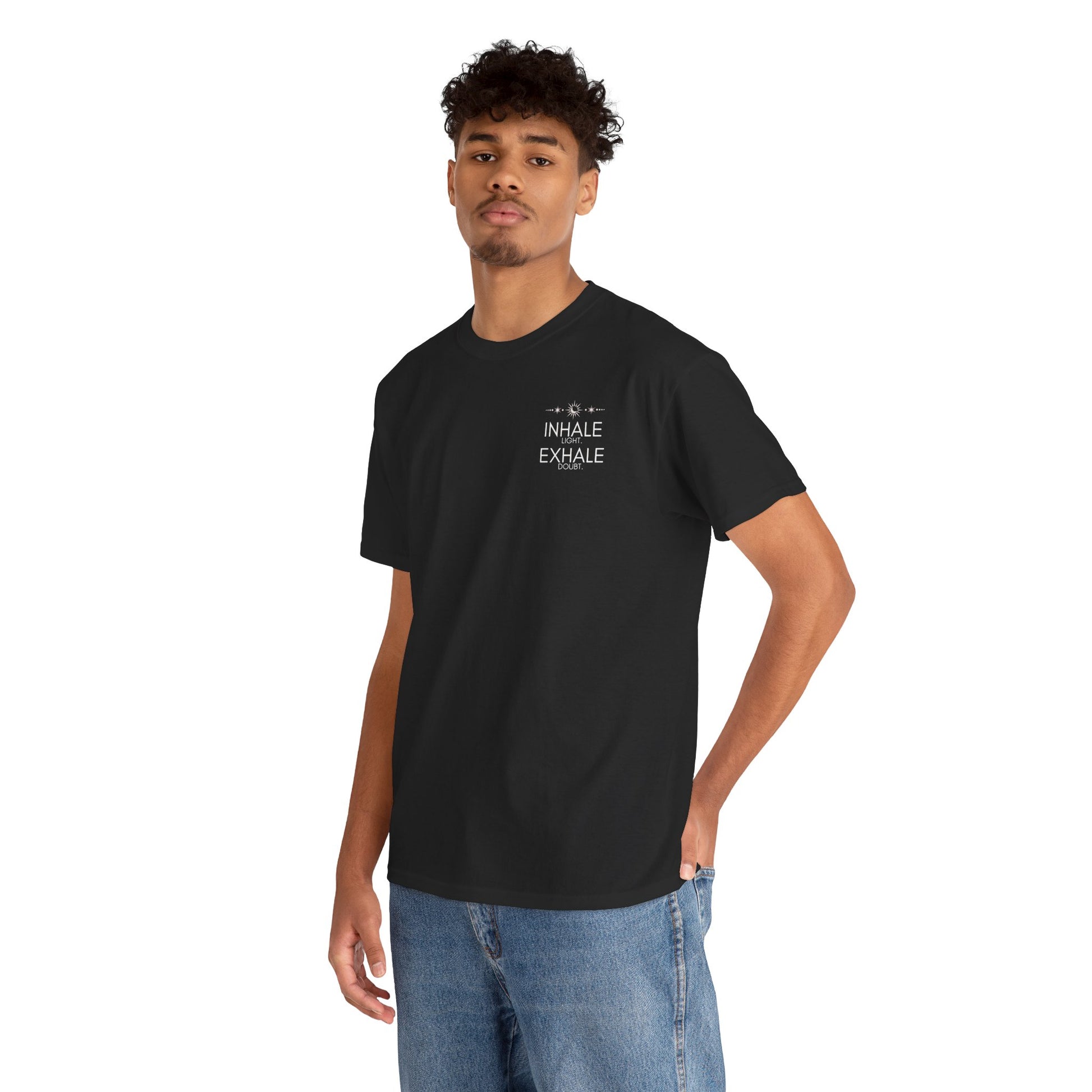 Inhale Light Exhale Doubt Heavy Cotton Tee