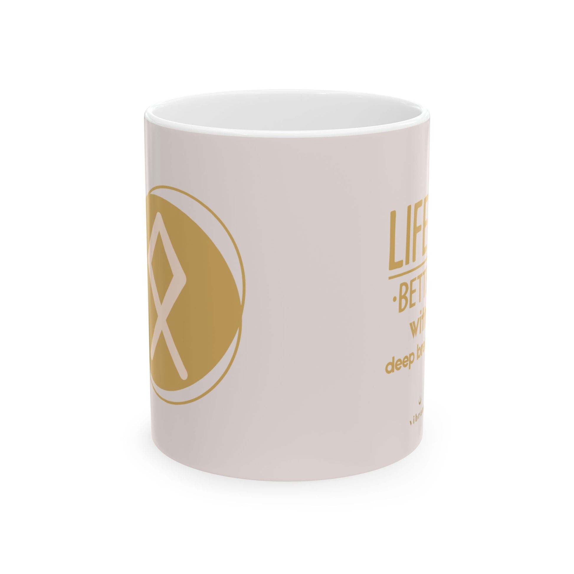 Life Is Better Ceramic Mug