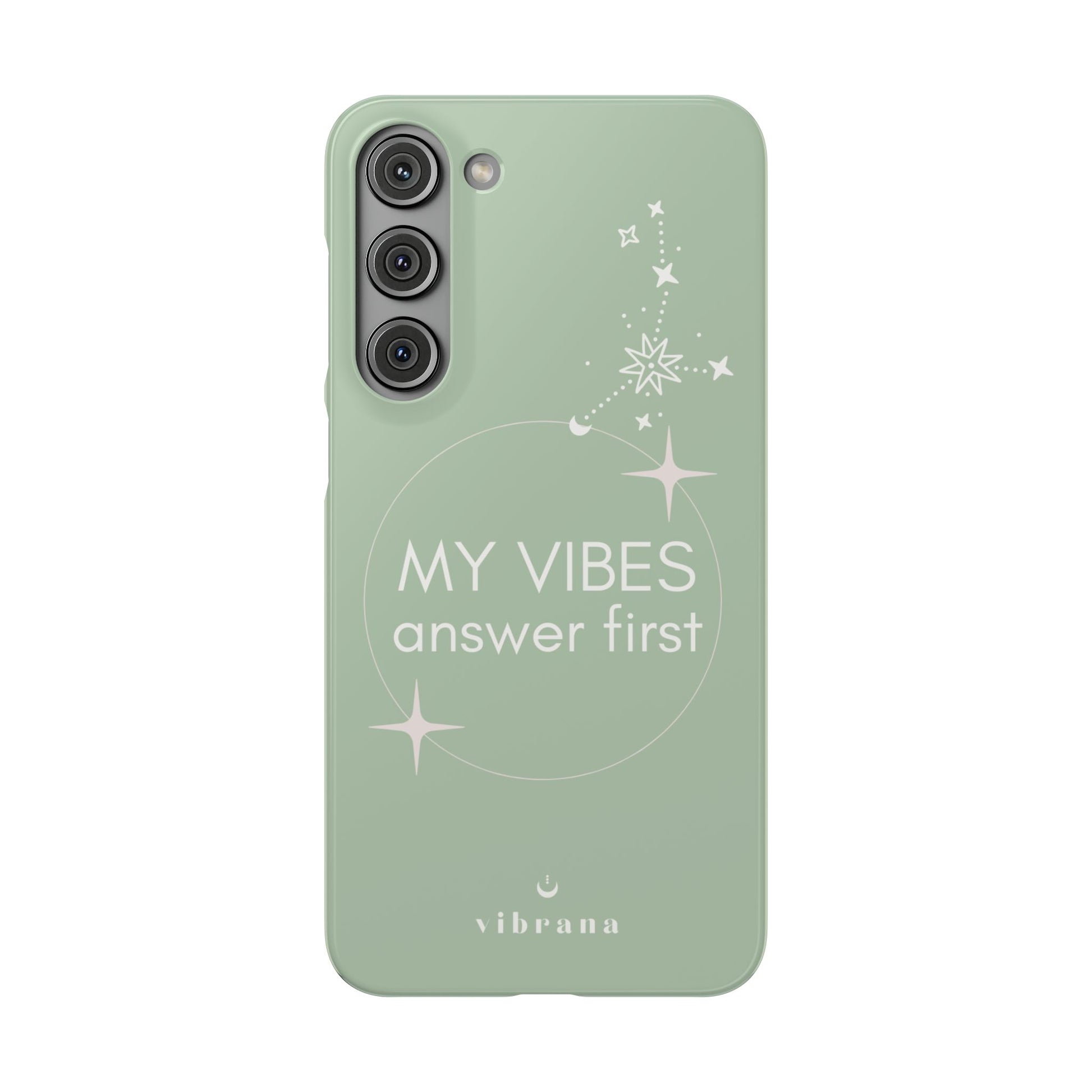 My Vibes Answer First Phone Case