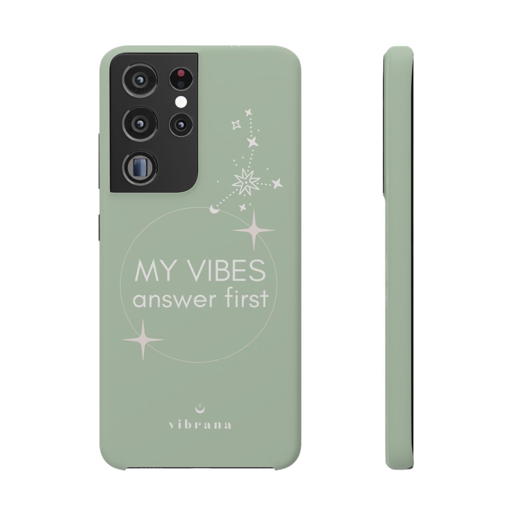 My Vibes Answer First Phone Case