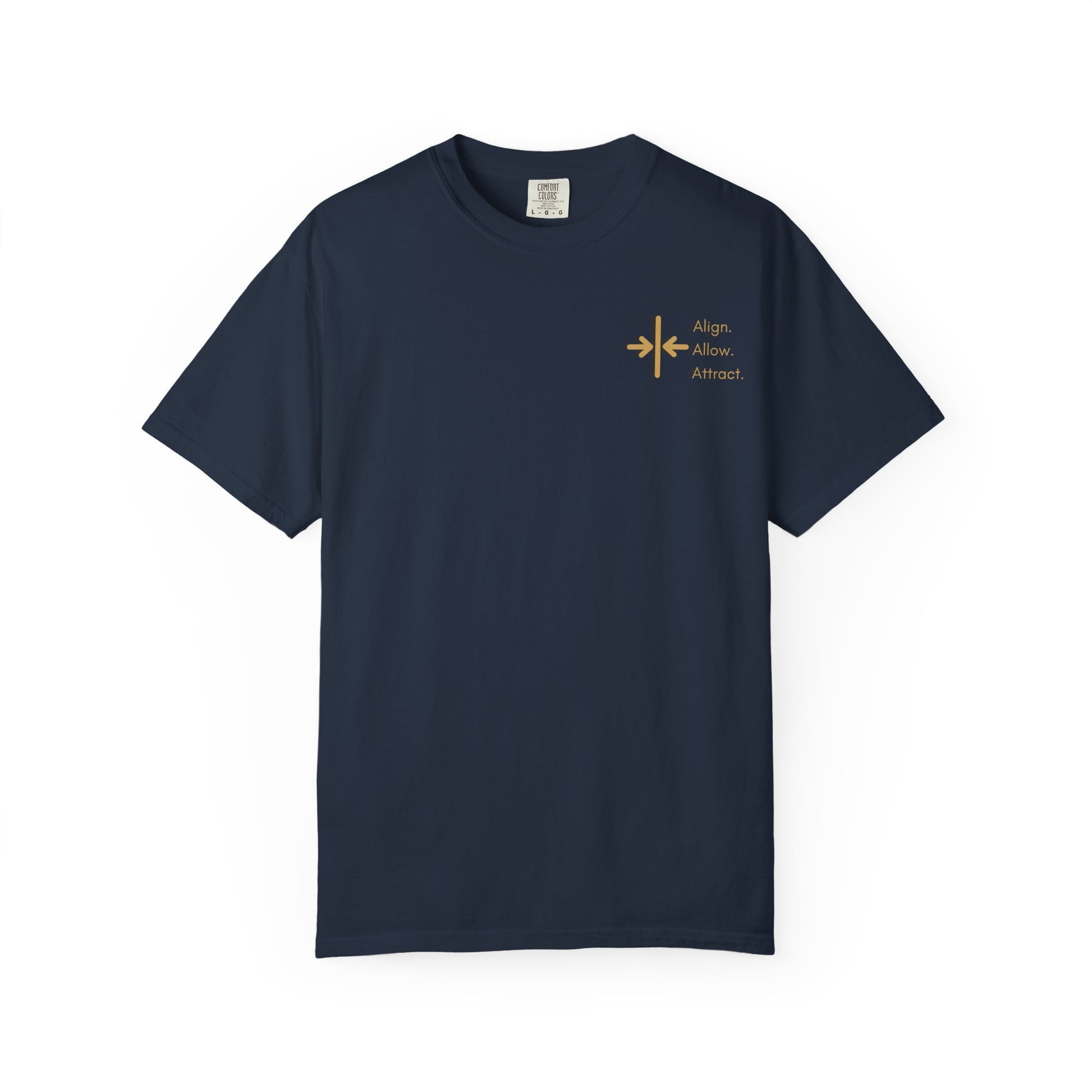 Align Allow Attract T-shirt